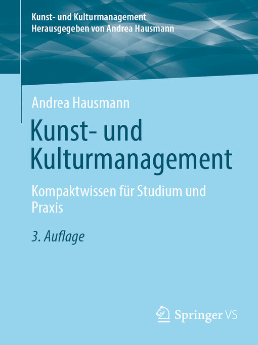 Title details for Kunst- und Kulturmanagement by Andrea Hausmann - Available